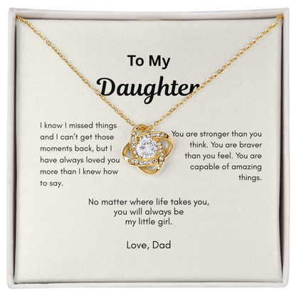 To My Daughter gold Love Knot necklace gift from Dad with sentimental message card
