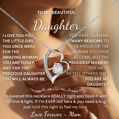 To My Beautiful Daughter heart pendant necklace from mom worn on daughter with loving message text overlay
