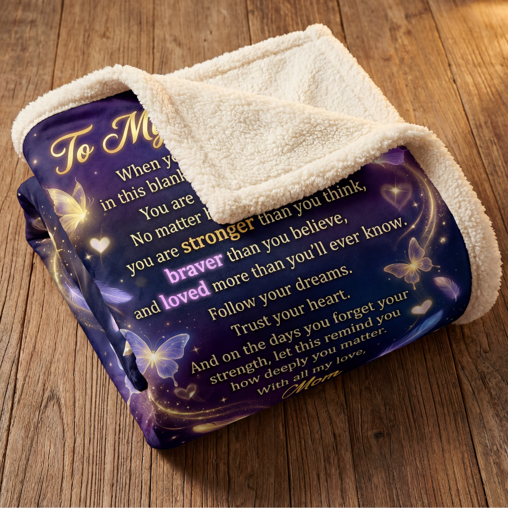Soft fleece and Sherpa To My Daughter blanket with inspirational message