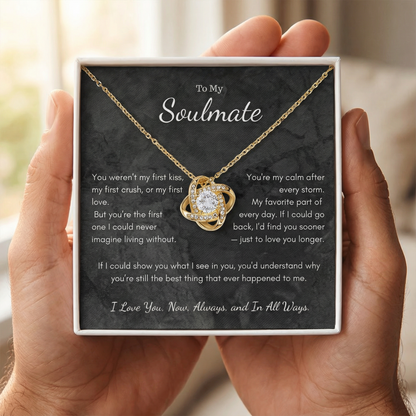 Hand holding To My Soulmate Love Knot necklace gift with message card
